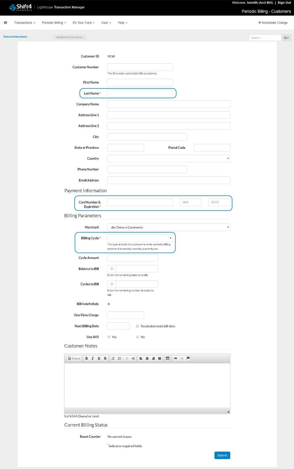 Creating Customer Accounts To create a customer account, complete the following steps: 1. From the menu, select > Customer Maintenance. 2. Click Add Customers.