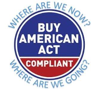 Buy American Hire American-2019 Buy American Act (BAA) Government Contracts Buy America Federal Transit