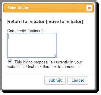 2.8 Approver: How to Review the Hiring Proposal and Submit to HR for Approval, Continued 9 If changes need to be made to the Hiring Proposal, you can either update it yourself or transition the