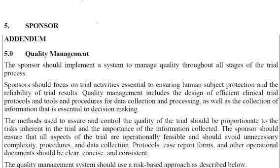 Quality Management & Protocol Risk Assessment What it is What it is not Assessment of