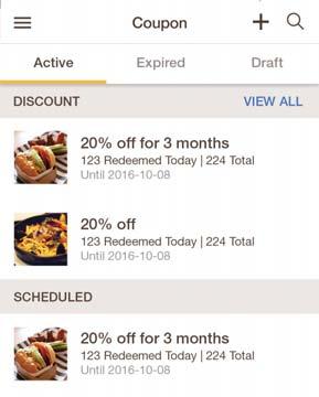 Scheduled- The coupon may only be available on certain days, e.g.