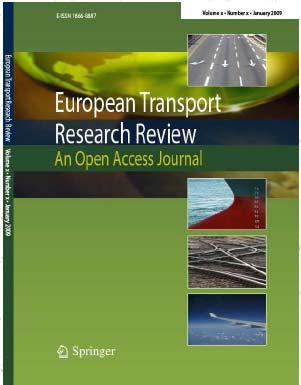 Electronic Journal European Transport Research Review (ETRR) an open access journal; wide availability to all researchers with a minimum of constraints and costs provides focus on issues of special