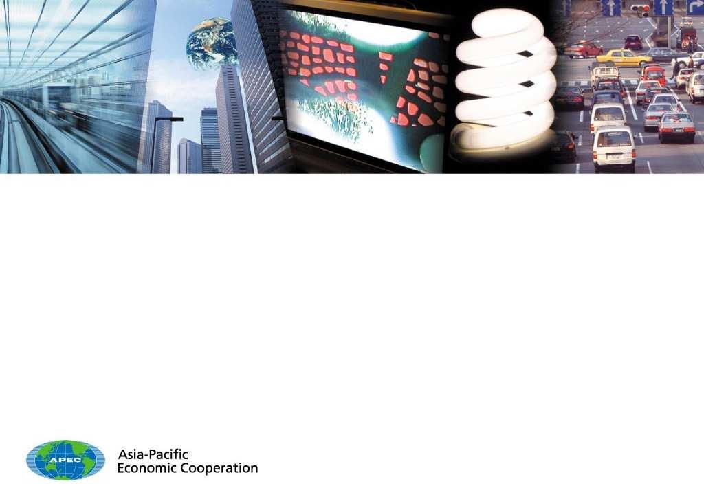Overview of APERC Activities APEC NEW AND RENEWABLE ENERGY TECHNOLOGIES 34 th EXPERT GROUP