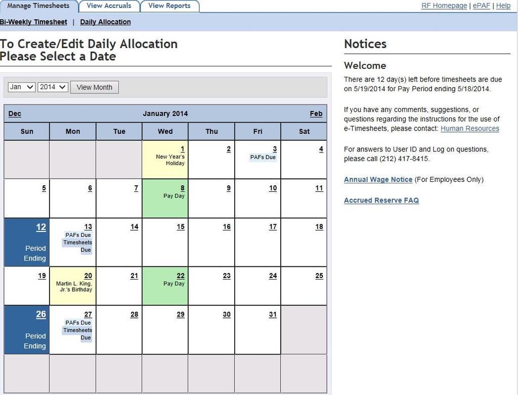 Once the Daily Allocation feature is selected, a calendar appears that allows the timekeeper to select a specific day.