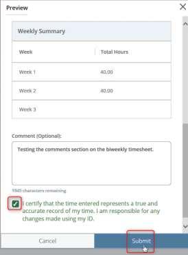 The comments box can be used to enter relevant comments for the pay period (professional comments that pertain to the work week or recommended.) h.