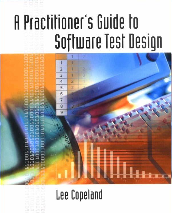 Test Design: Some Readings Kaner, Bach & Pettichord, Testing Techniques in Lessons Learned in Software Testing. Kaner, C. (2003) What is a good test case? http://www.testingeducation.org/a/testcase.