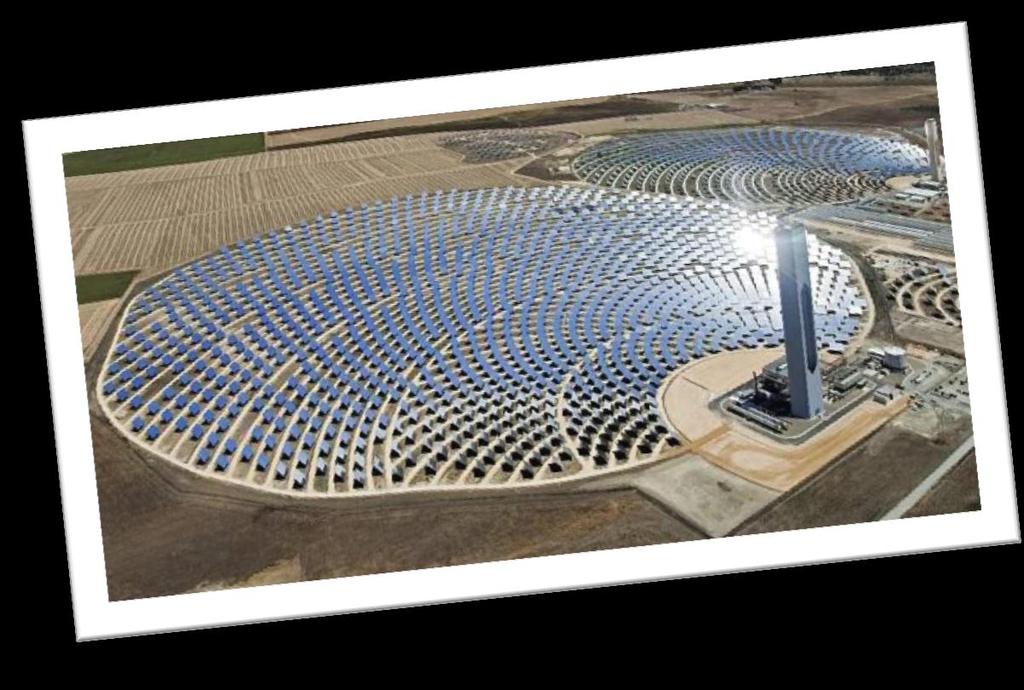 CSP technologies II Solar Tower > Concentrates solar radiation on a point receiver at the top of a