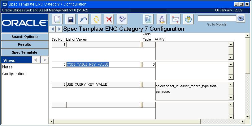 Specification Template Views 5. Select the Attachment type (Specification) from the drop-down list. 6. Select the Attachment ID from the list of values. 7. Click Save.