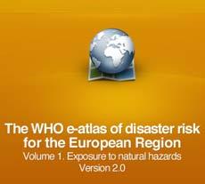 Adaptation strategies as well as climate change impacts on the environment and water resources are especially analyzed. (The) WHO e-atlas of disaster risk for the European Region. Volume 1.