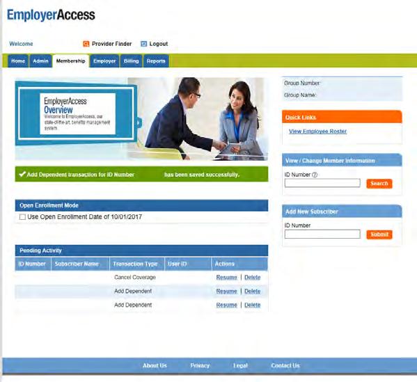 EmployerAccess Overview The Membership main page is called EmployerAccess Overview. Think of it as home base.