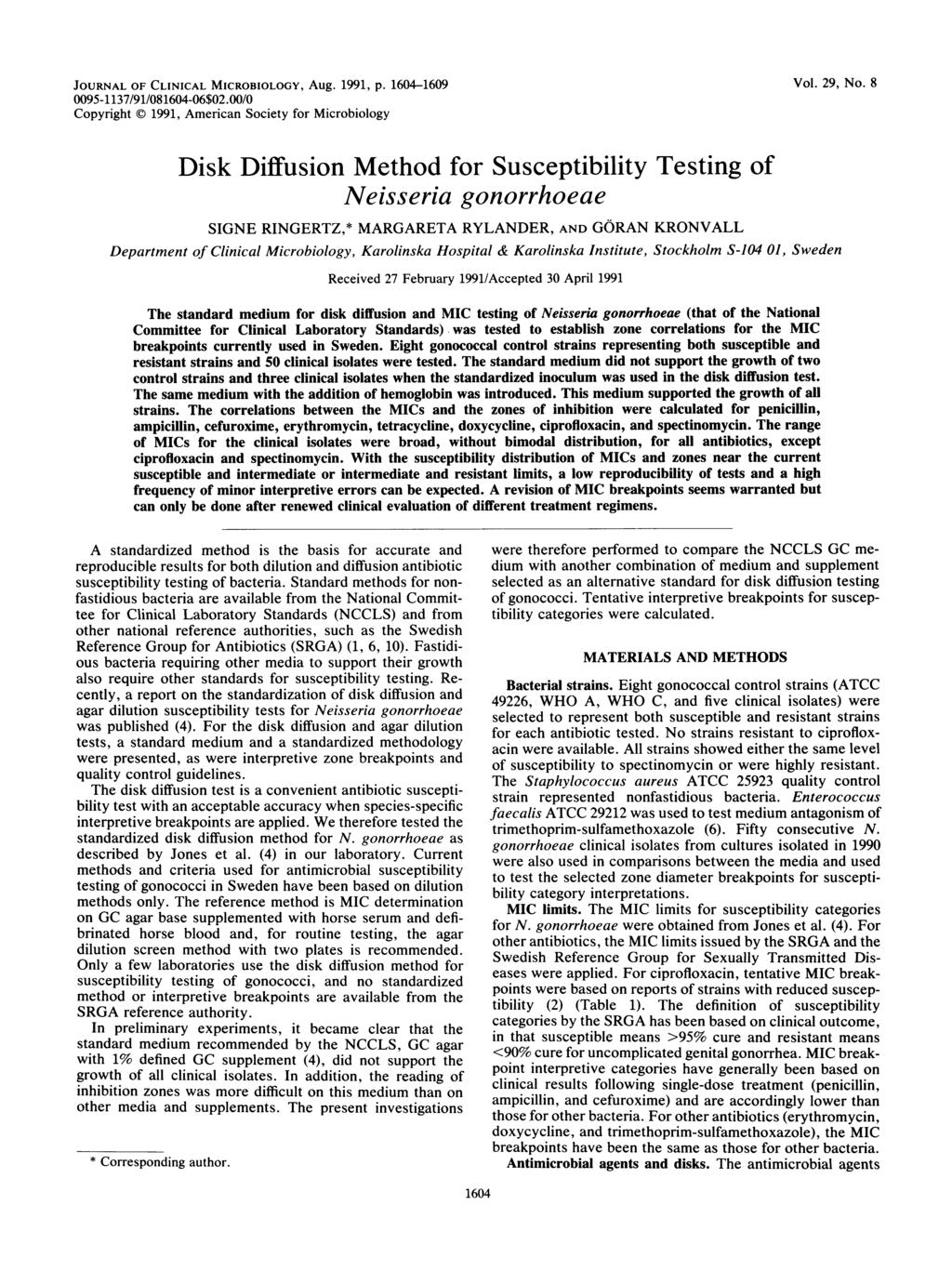JOURNAL OF CLINICAL MICROBIOLOGY, Aug. 1991, p. 1604-1609 0095-1137/91/081604-06$02.00/0 Copyright 1991, American Society for Microbiology Vol. 29, No.