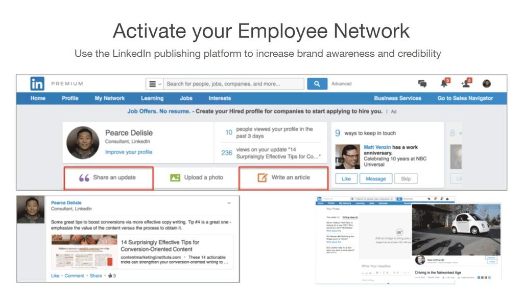Activate your Employee Network Use the LinkedIn