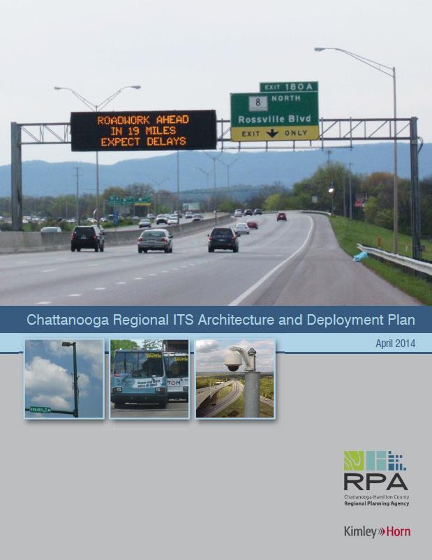 Chattanooga Regional ITS Architecture ITS Inventory and Needs Defines: ITS