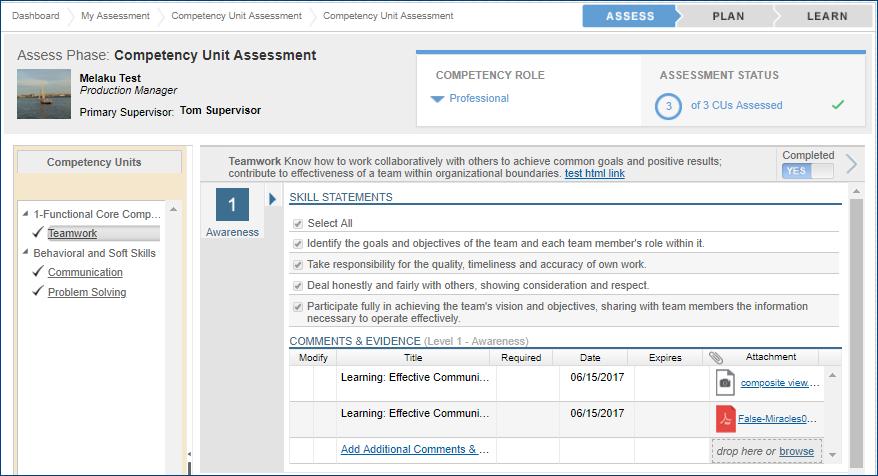 They indicate their level of proficiency and can upload work products as evidence to help support their current level.