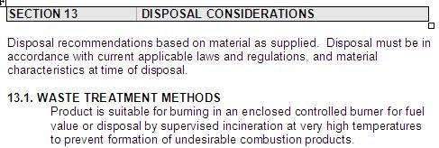 Section 13 This section provides disposal recommendations based on