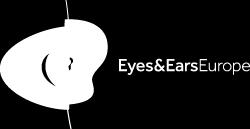 Submission Guide for the 17TH INTERNATIONAL EYES & EARS AWARDS 2015 SUBMISSION CRITERIA Initial broadcast The entry must have been published, gone online or been broadcast by a station, in a cinema,