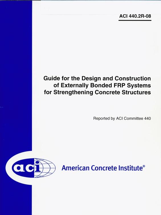Existing Building Code Use of FRP allowed as long as consistent with ACI 440 ICC