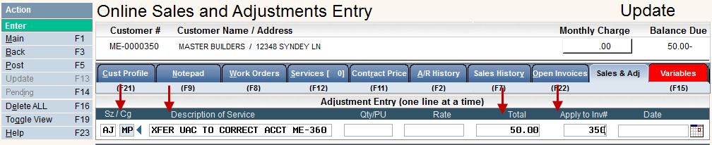 Enter the appropriate Sz/Cg for your adjustment. In our example below, we use a charge code of AJ MP in the Sz/Cg field for 'Adjustment-Misapplied Payment'.