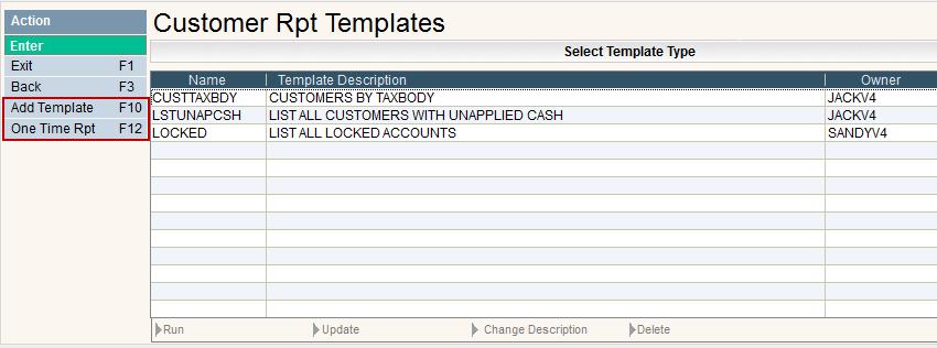 From the Reports tab Select #1 Variable Customer: Either a One Time Report can be ran or a