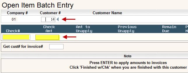 Go to the Open Item Batch Entry screen by clicking on F11.