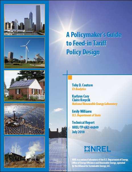 NREL Feed-in Tariff Analysis What is a FIT? What are the payment design options? What are the implementation options?