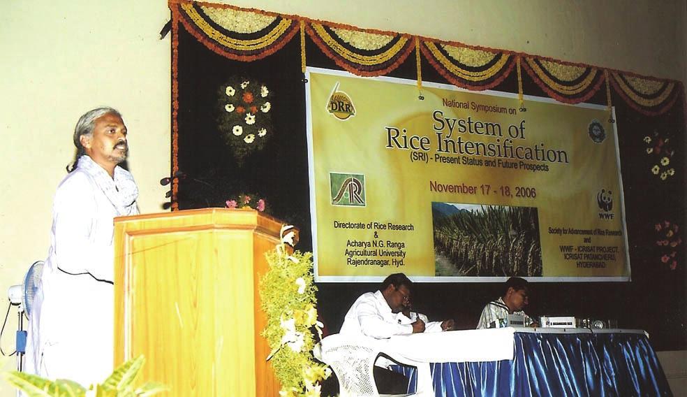Sri Sivananda Yadav from Bastar area of Chattisgarh State aso emphasized that SRI is a usefu technoogy for enhancement of rice production and quaity seed production. Sri. D.