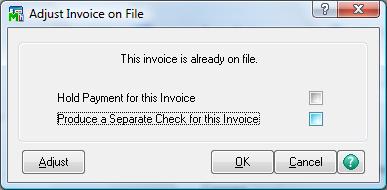 6. Adjusting AP Invoices To adjust an invoice balance, change an invoice date, take an invoice off hold or produce a separate check for an existing invoice, you will enter the Vendor and the original