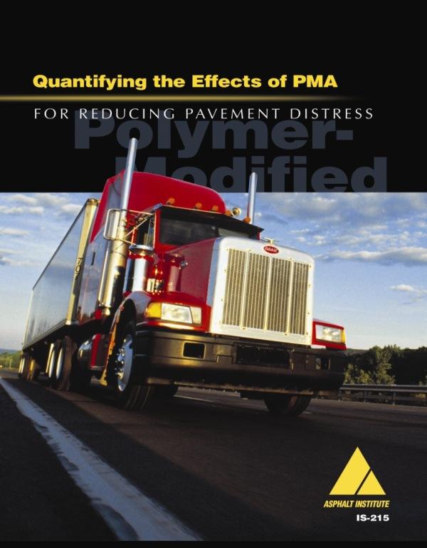 LTPP Studies Quantifying the Effects of PMA for Reducing Pavement Distress IS 215 12