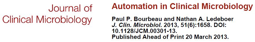 Automation in Molecular Diagnostics While automated testing is common in clinical chemistry and hematology, molecular testing remains primarily manual A small number of automated sample to result