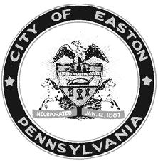 City of Easton, Pennsylvania HISTORIC DISTRICT COMMISSION GUIDELINES FOR NEW CONSTRUCTION AND ADDITIONS This brochure, published by the City of Easton Historic District Commission, contains