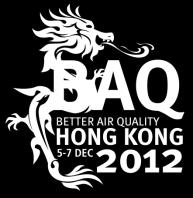 Better Air Quality (BAQ) conferences 更好的空气质量大会 BAQ 大会将于 2012 年 12 月 5-7 日在中国香港举行 BAQ 2012 由亚洲城市清洁空气行动 (CAI-Asia) 香港环境保护署和香港理工大学共同举办, 亚洲开发银行和世界银行作为合作伙伴 大会主题是 成长的城市, 健康的城市 专题 Low Emissions Urban