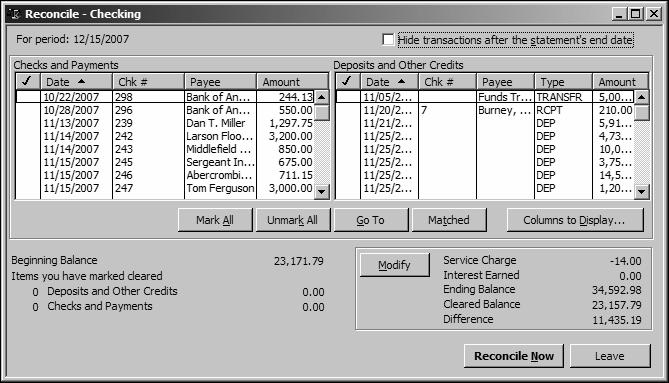 L E S S O N 4 7 Click Continue. QuickBooks displays the Reconcile - Checking window. You can select which columns you want to display by clicking Columns to Display. 8 Select Mark All.