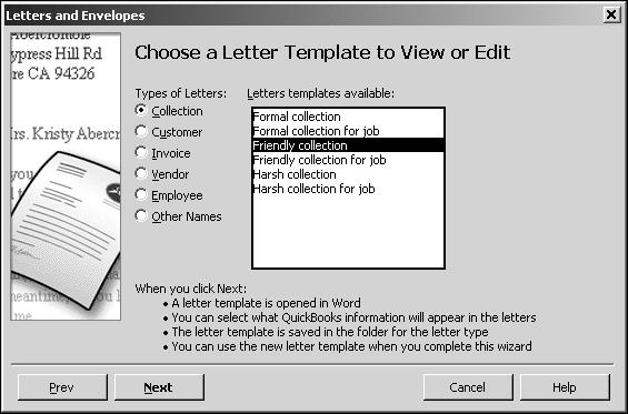 L E S S O N 1 5 5 When QuickBooks prompts you to choose the letter template you want to view or edit, click