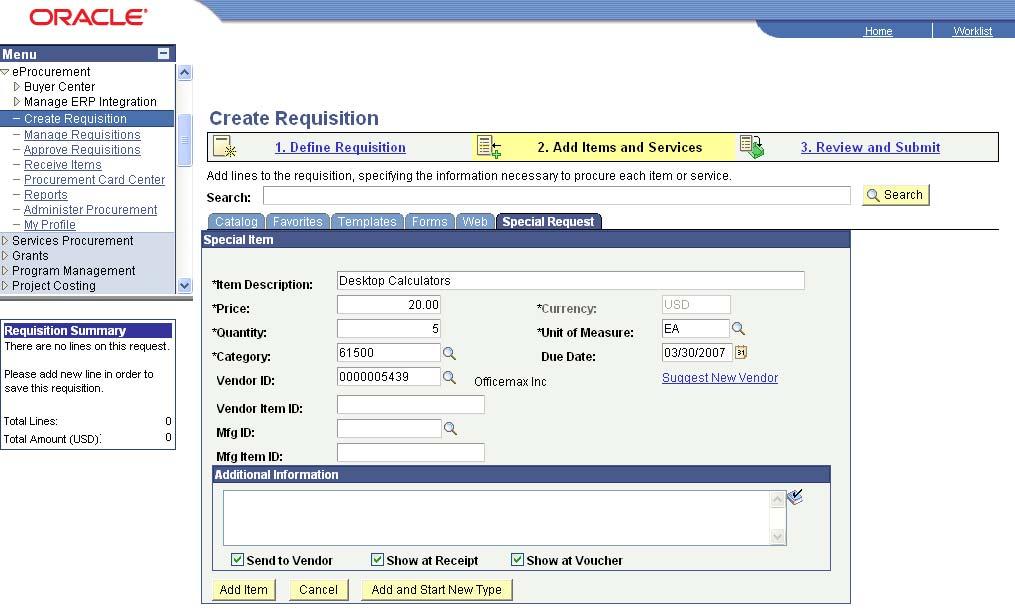 Create an epro Requisition Step 2 Add Items and Services BOR will have no predetermined items All requisition items/services will be defined using the Item Description field Special Request tab