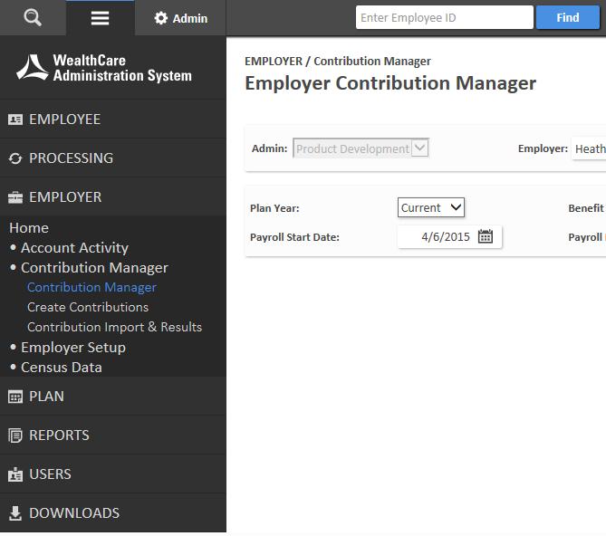 Your Guide to Using Contribution Manager Overview Contribution manager is a powerful tool for assisting administrators and employer groups in managing participant contributions within the WealthCare