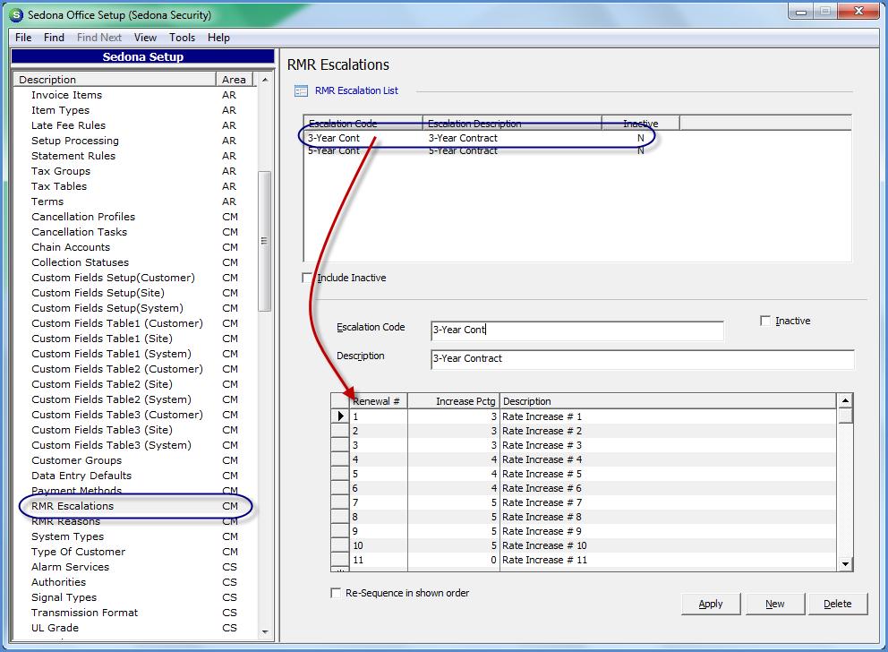 SedonaSetup/RMR Escalations To be able to use the Recurring Escalations feature, you must first create at least one Escalation record in the new RMR Escalations setup table found in SedonaSetup.