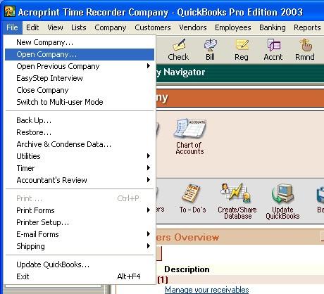 Appendix Confirming your QuickBooks Company File Location Click File Open Company Figure A-1 When installing, QuickBooks will place Company Files into the C:\Program Files\Intuit\QuickBooks Pro file