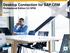 Desktop Connection for SAP CRM Professional Edition 2.0 SP02. July 2014