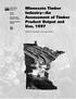 Minnesota Timber Industry An Assessment of Timber Product Output and Use, 1997