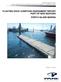 PREPARED FOR: NEW BEDFORD HARBOR DEVELOPMENT COMMISSION FLOATING DOCK CONDITION ASSESSMENT REPORT PORT OF NEW BEDFORD POPE S ISLAND MARINA