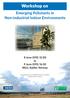 Workshop on. Emerging Pollutants in Non-industrial Indoor Environments. 8 June 2015; to 9 June 2015; NILU, Kjeller, Norway