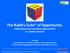 The Rubik s Cube* of Opportunity: Addressing Cross-Functional Opportunities in a Holistic Fashion