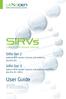 User Guide. SIRV-Set 2. SIRV-Set 3. Spike-In RNA Variant Controls. Spike-In RNA Variant Controls with Isoforms (Iso Mix E0)