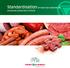 Standardisation of meat raw material for