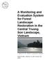 A Monitoring and Evaluation System for Forest Landscape Restoration in the Central Truong Son Landscape, Vietnam