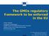 The GMOs regulatory framework to be enforced in the EU