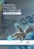 RPA in BFSI: Trends and Challenges BFSI Executives: Key Considerations to RPA Implementation ProcessRobot: BFSI Advantage
