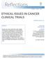 ETHICAL ISSUES IN CANCER CLINICAL TRIALS