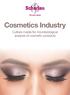 Cosmetics Industry. Culture media for microbiological analysis of cosmetic products