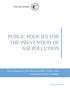PUBLIC POLICIES FOR THE PREVENTION OF AIR POLLUTION